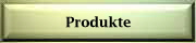 Produkte